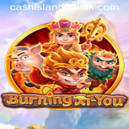 BurningXiYou: Exploring the Adventure in Cash Island 88