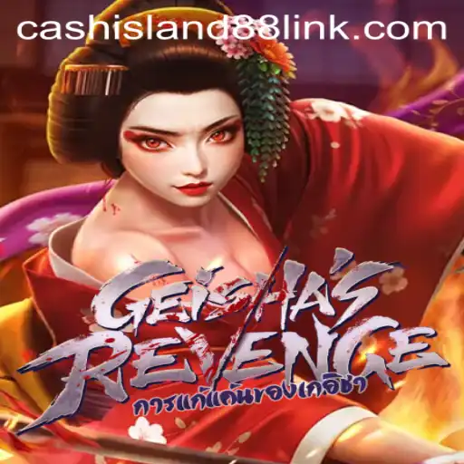 Discover the Thrilling World of GeishasRevenge: Cash Island 88