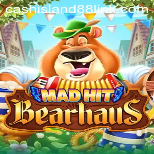 Unleashing MadHitBearhaus: Exploring the Thrills of Cash Island 88