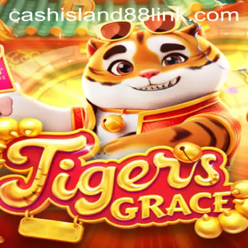 Exploring the Exhilarating World of TigersGrace: Dive into Cash Island 88
